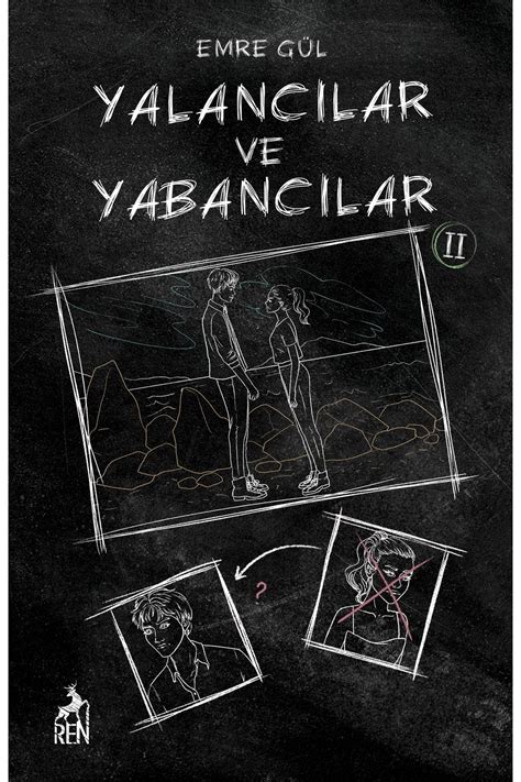 Yalancılar ve yabancılar 2