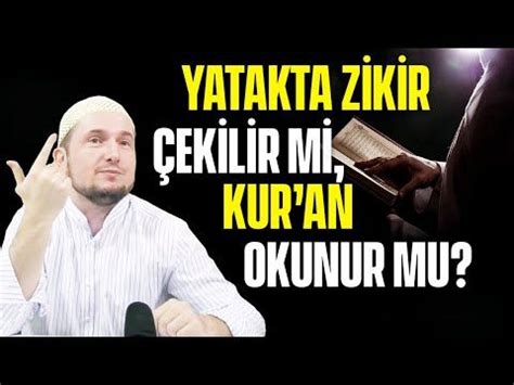 Yatarak zikir çekilir mi