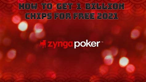 Zynga Poker 7 Billion Free Chips